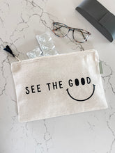 Load image into Gallery viewer, See the Good Large Zipper Pouch