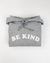 Load image into Gallery viewer, Be Kind Hooded Sweatshirt