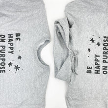 Load image into Gallery viewer, Happy on Purpose Hooded Sweatshirt