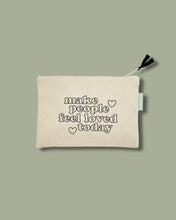 Load image into Gallery viewer, Make People Feel Loved Small Zipper Pouch
