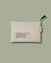 Load image into Gallery viewer, Wanted You to Know Small Zipper Pouch
