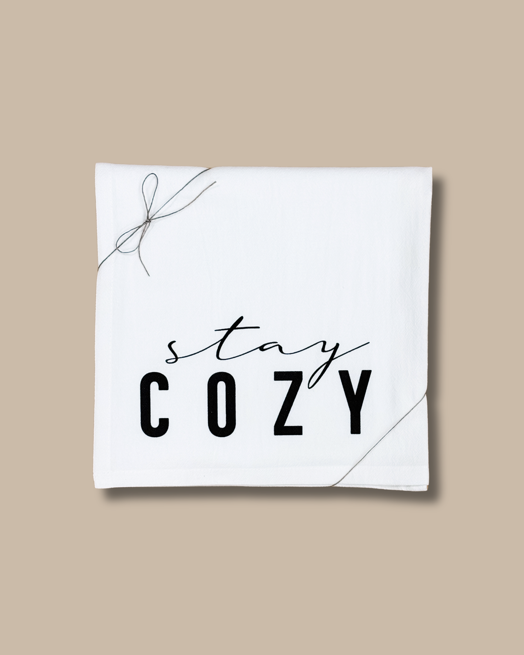Stay Cozy Tea Towel