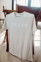 Load image into Gallery viewer, Dream Tee - Unisex
