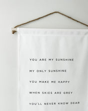 Load image into Gallery viewer, You Are My Sunshine Large Banner
